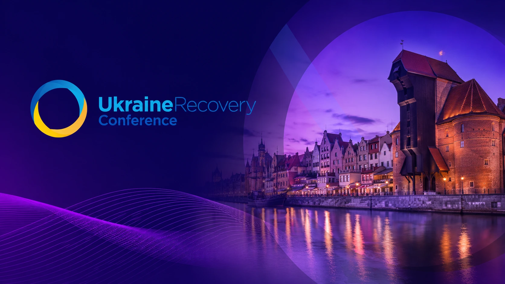 Ukraine Recovery Conference in Gdansk