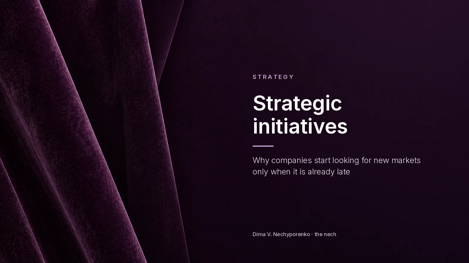 Strategic initiatives: article title by Dima V. Nechyporenko on a dark purple background